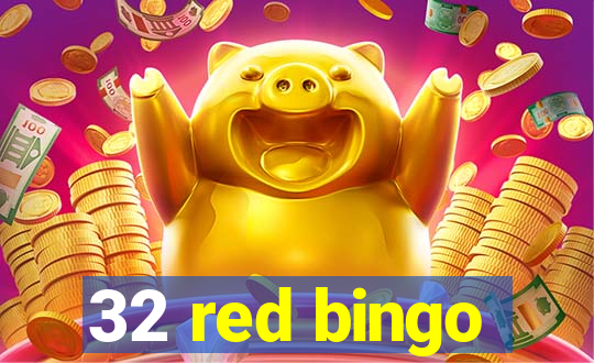 32 red bingo