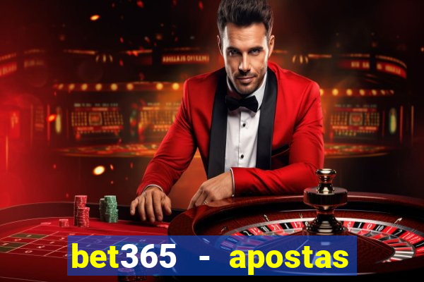 bet365 - apostas desportivas online