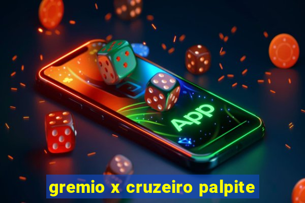 gremio x cruzeiro palpite