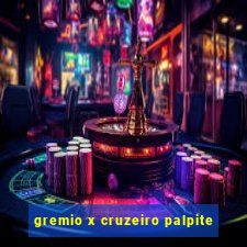 gremio x cruzeiro palpite