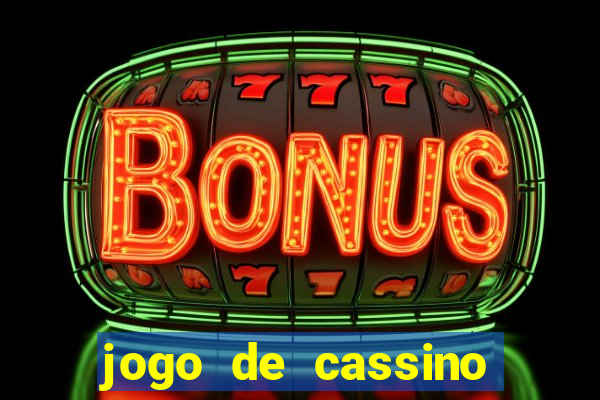 jogo de cassino deposito de 1 real