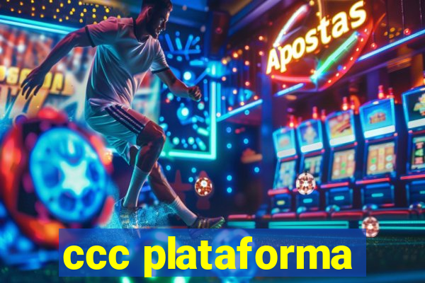 ccc plataforma