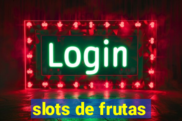 slots de frutas