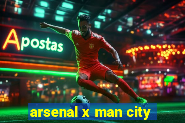 arsenal x man city