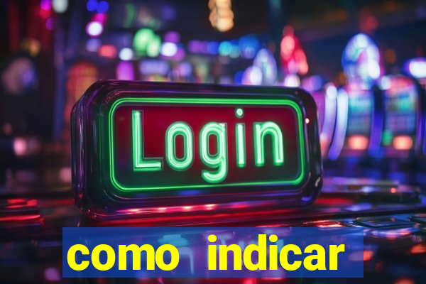 como indicar plataforma de jogos