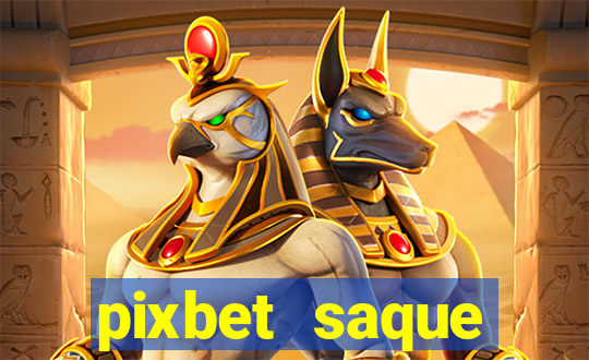 pixbet saque r谩pido apk download