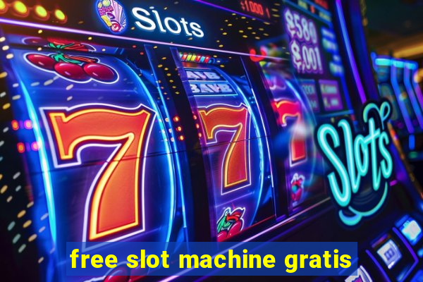 free slot machine gratis