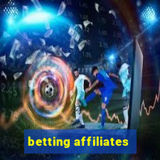 betting affiliates