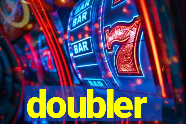 doubler