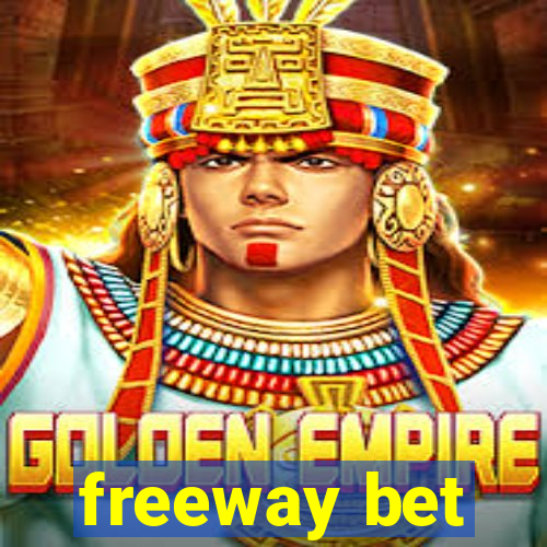 freeway bet