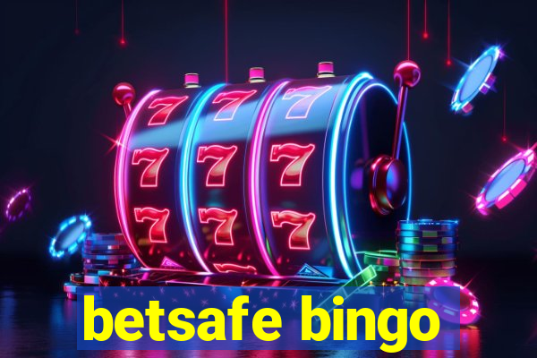 betsafe bingo