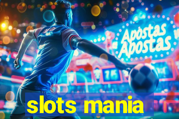 slots mania