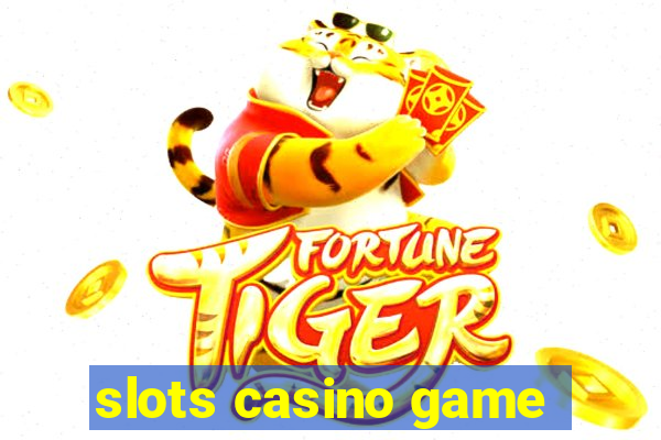 slots casino game