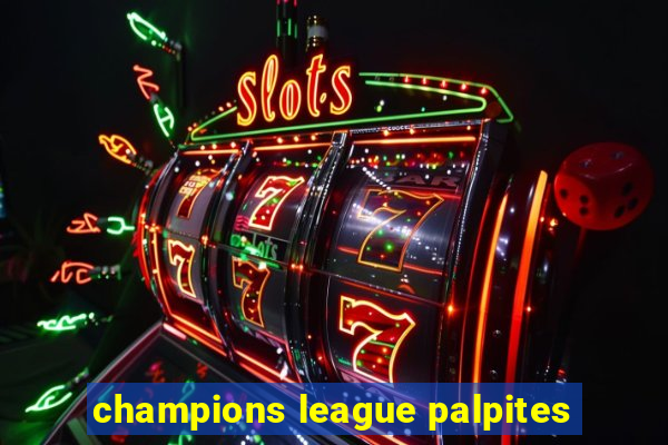 champions league palpites