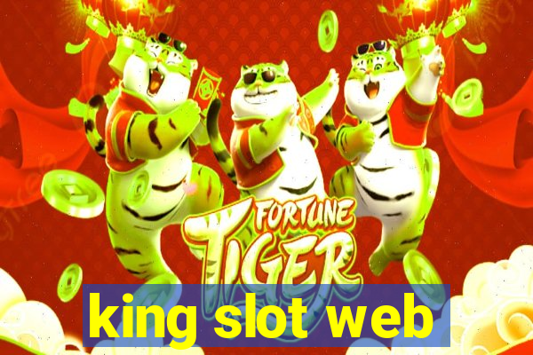 king slot web