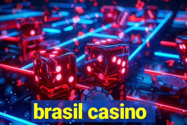 brasil casino