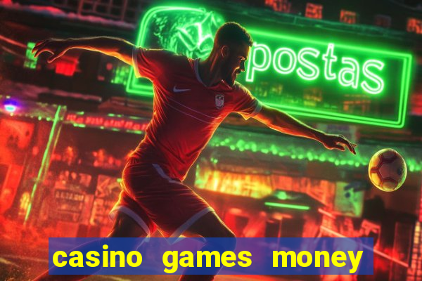 casino games money slots f4i57q