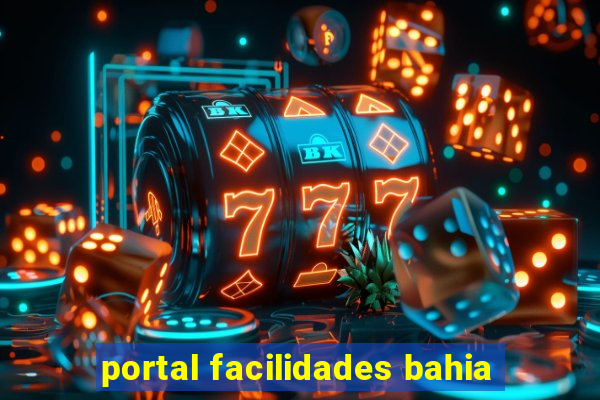 portal facilidades bahia