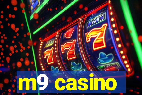 m9 casino