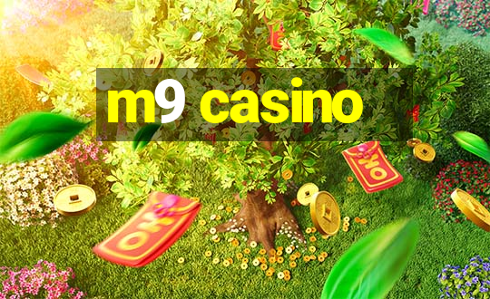 m9 casino