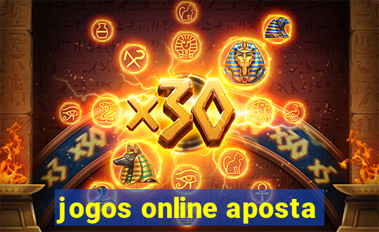 jogos online aposta