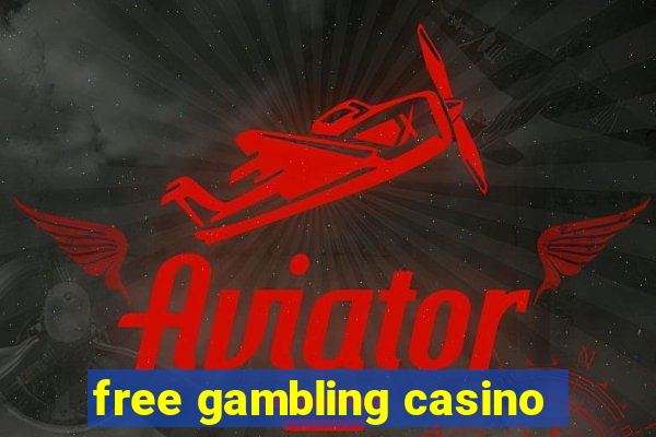 free gambling casino