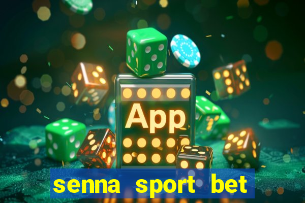 senna sport bet saque mínimo