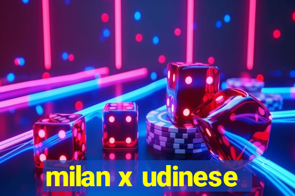 milan x udinese