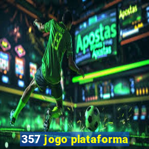 357 jogo plataforma