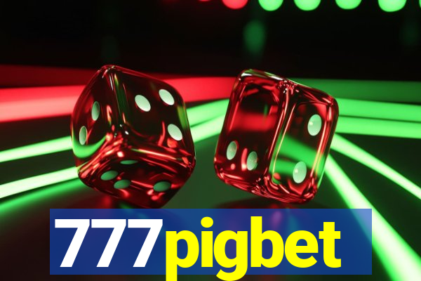 777pigbet