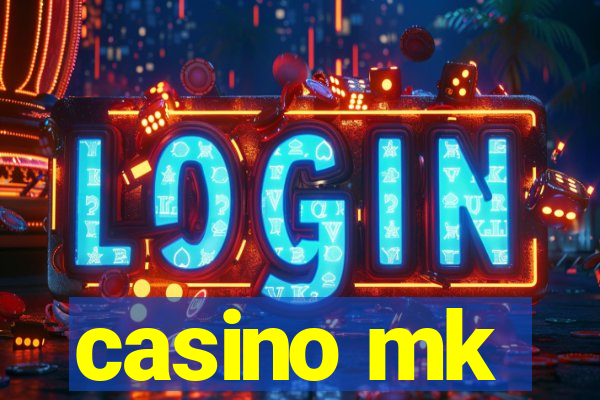 casino mk