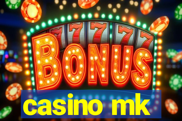 casino mk