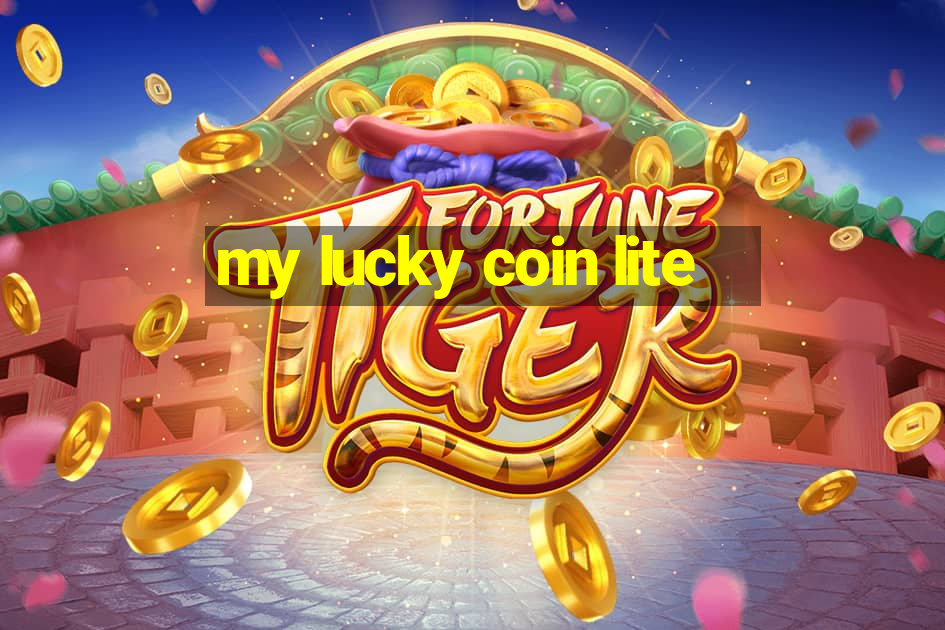 my lucky coin lite