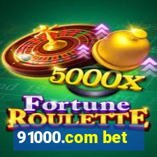 91000.com bet