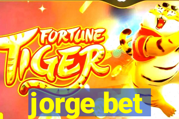 jorge bet