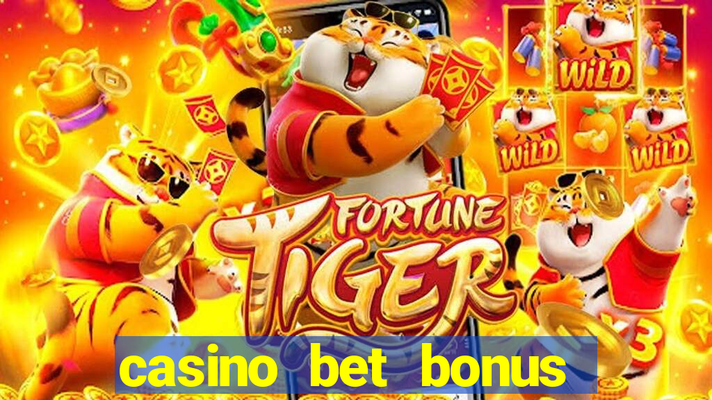 casino bet bonus sem deposito