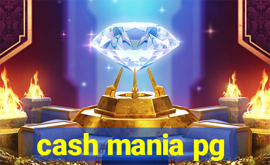 cash mania pg