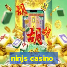 ninjs casino