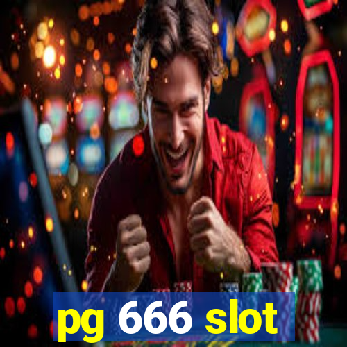 pg 666 slot