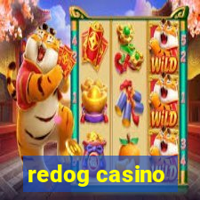 redog casino