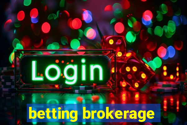 betting brokerage