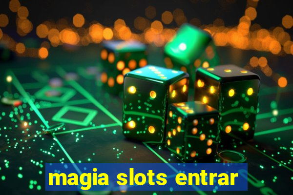 magia slots entrar