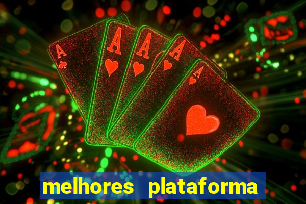 melhores plataforma de jogo