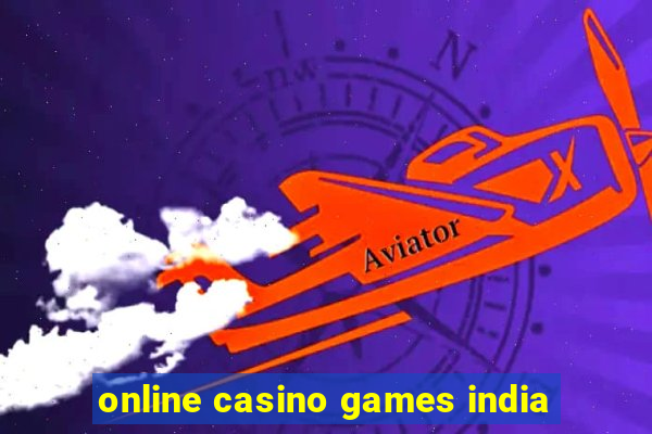 online casino games india