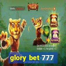 glory bet 777