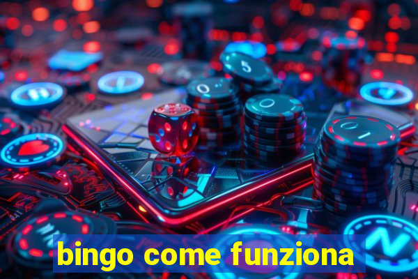 bingo come funziona