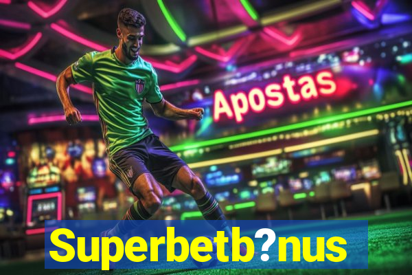 Superbetb?nus