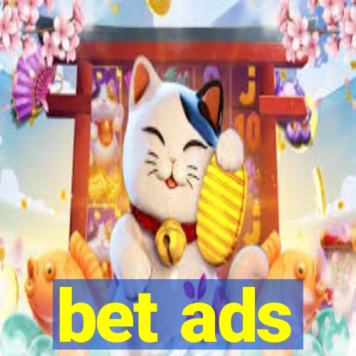 bet ads