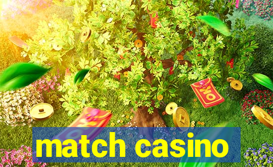 match casino