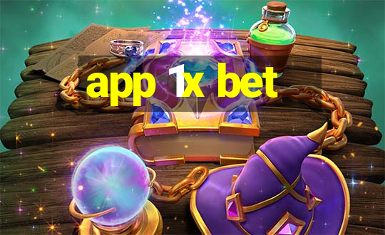 app 1x bet